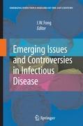 Emerging Issues and Controversies in Infectious Disease