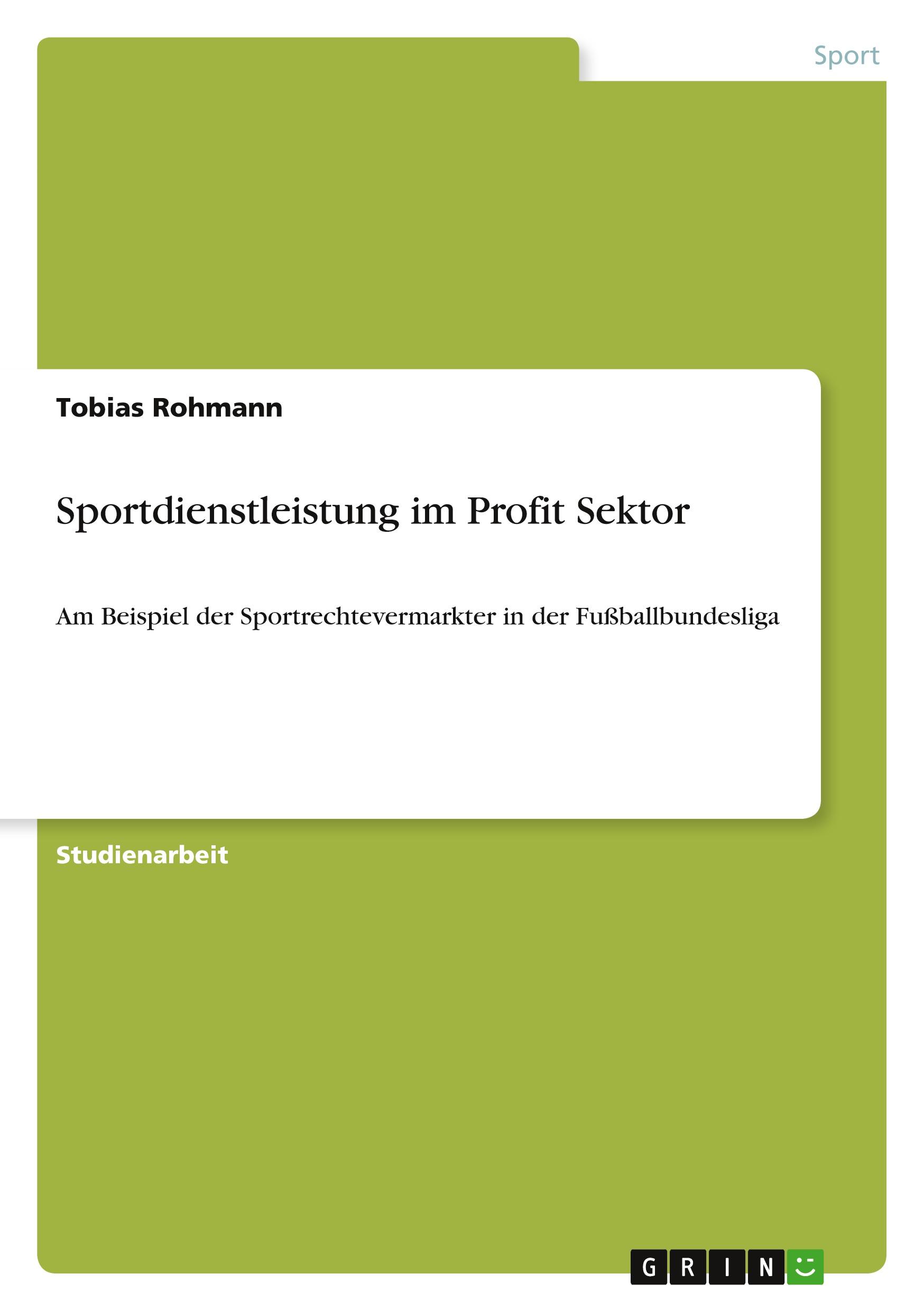 Sportdienstleistung im Profit Sektor