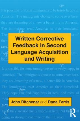 Written Corrective Feedback in Second Language Acquisition and Writing