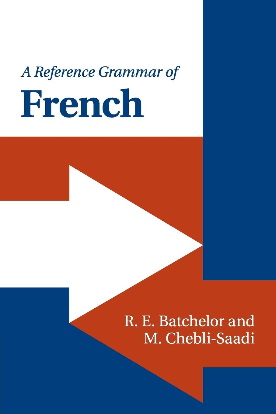 A Reference Grammar of French