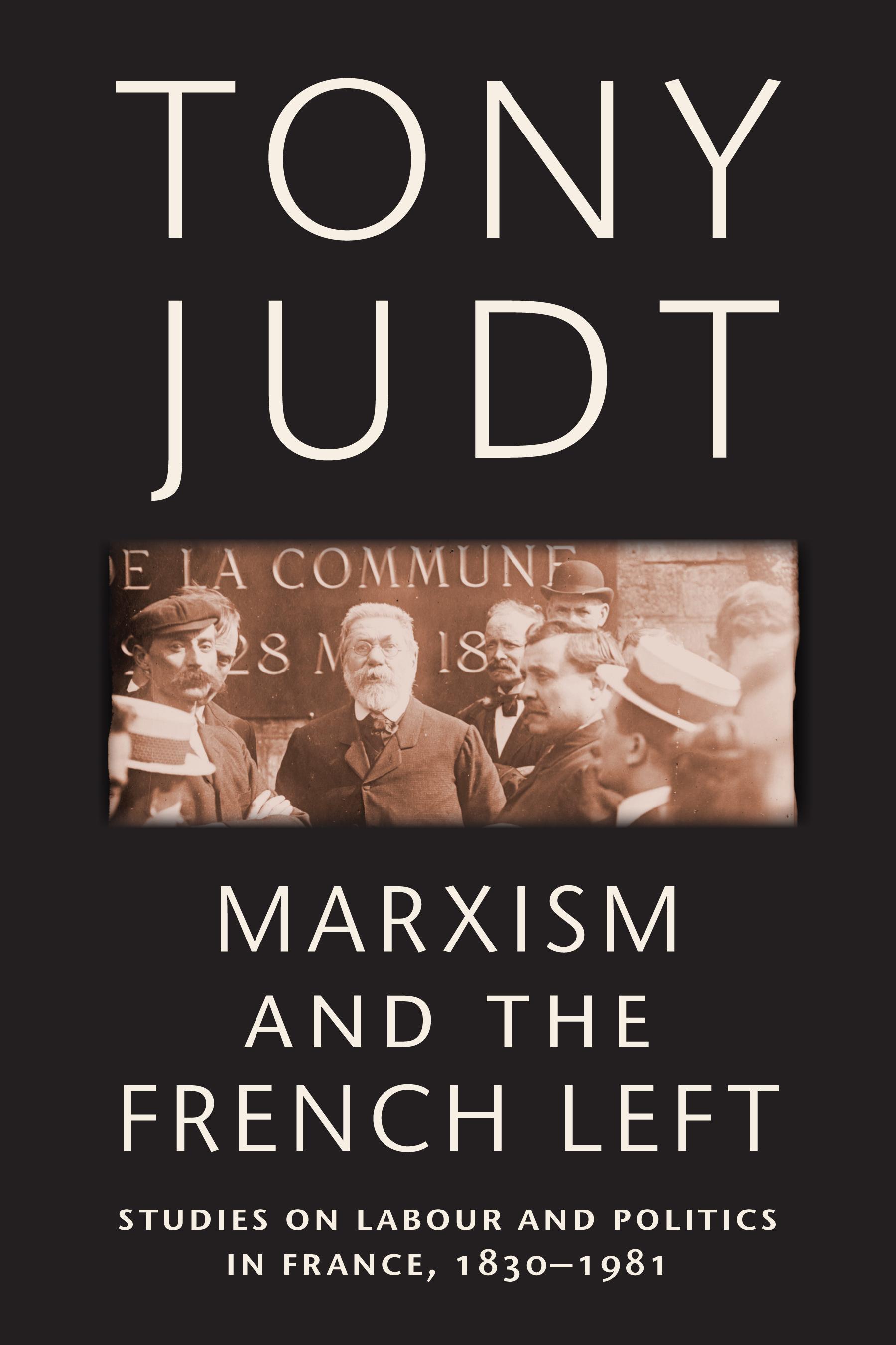 Marxism and the French Left