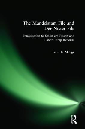 The Mandelstam File and Der Nister File