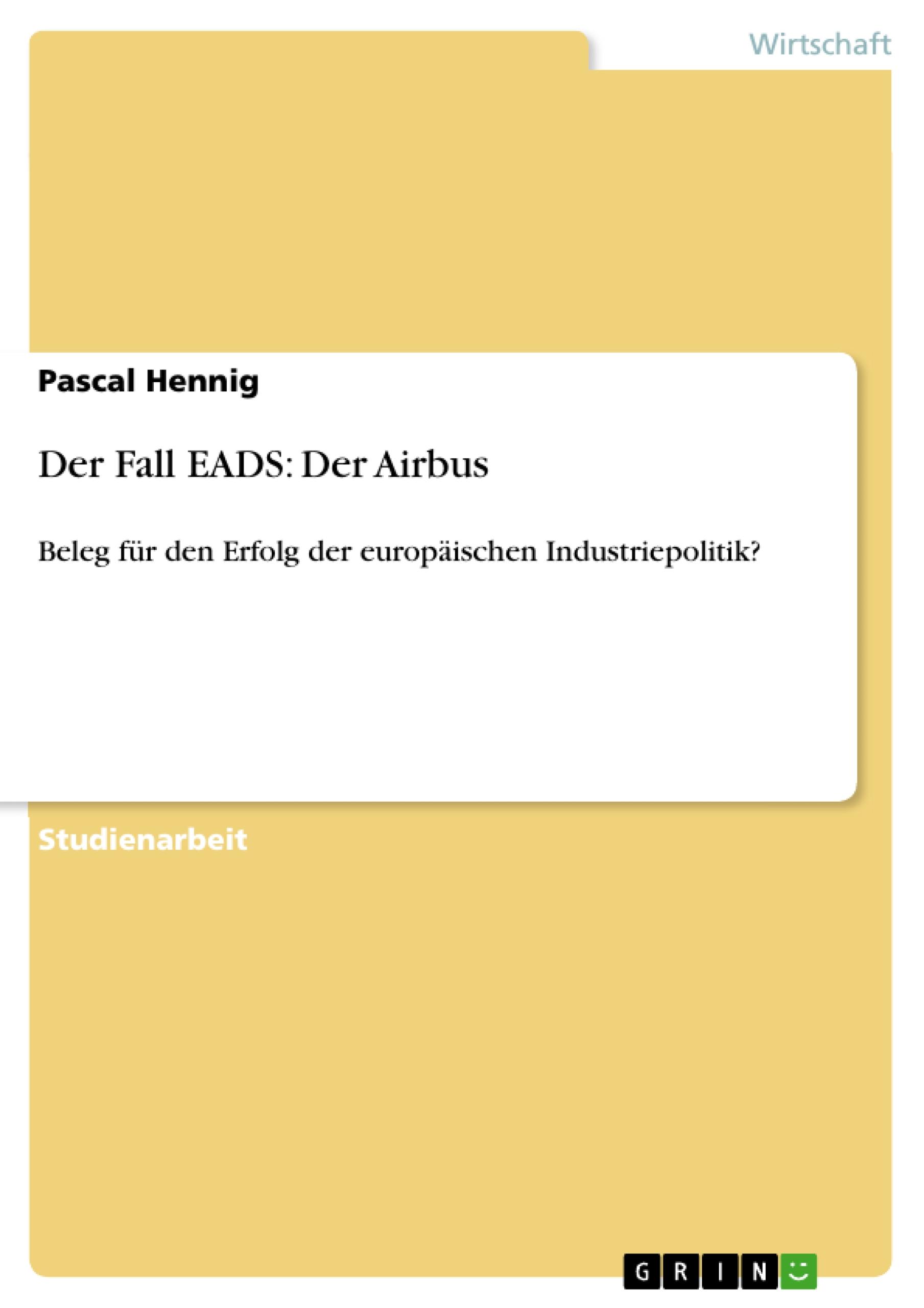 Der Fall EADS: Der Airbus