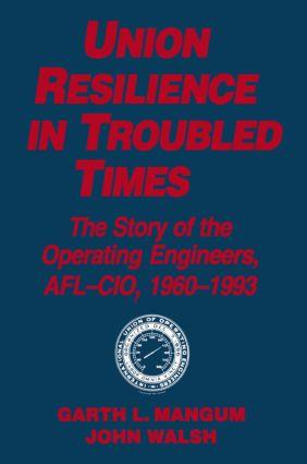 Union Resilience in Troubled Times