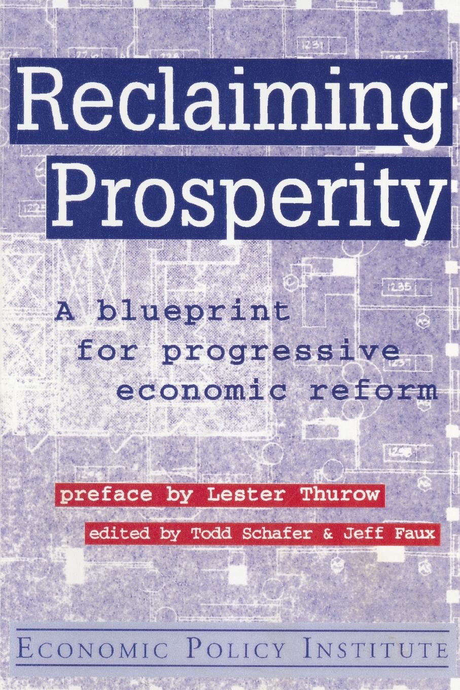 Reclaiming Prosperity