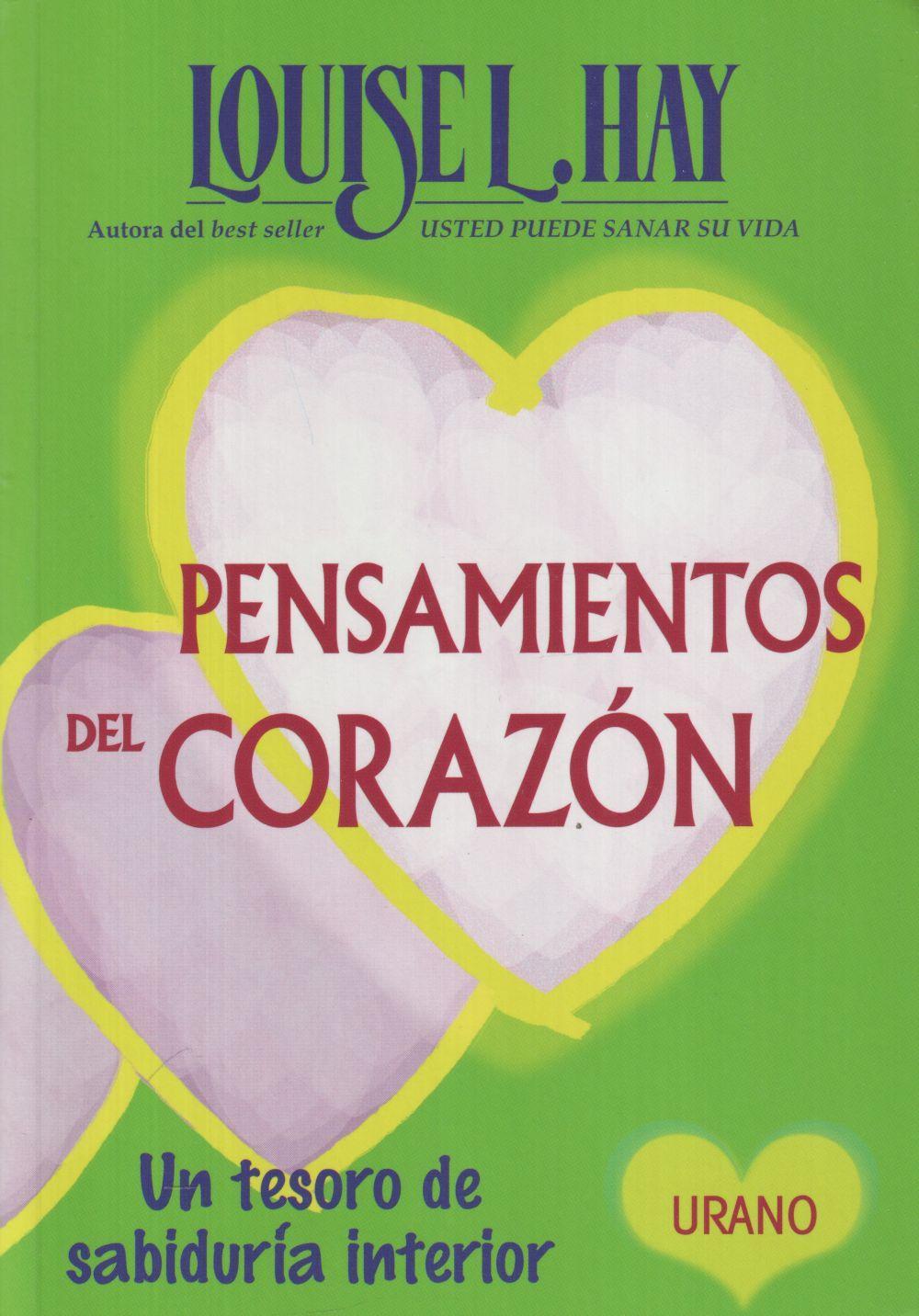 Pensamientos del corazón : un tesoro de sabiduría interior