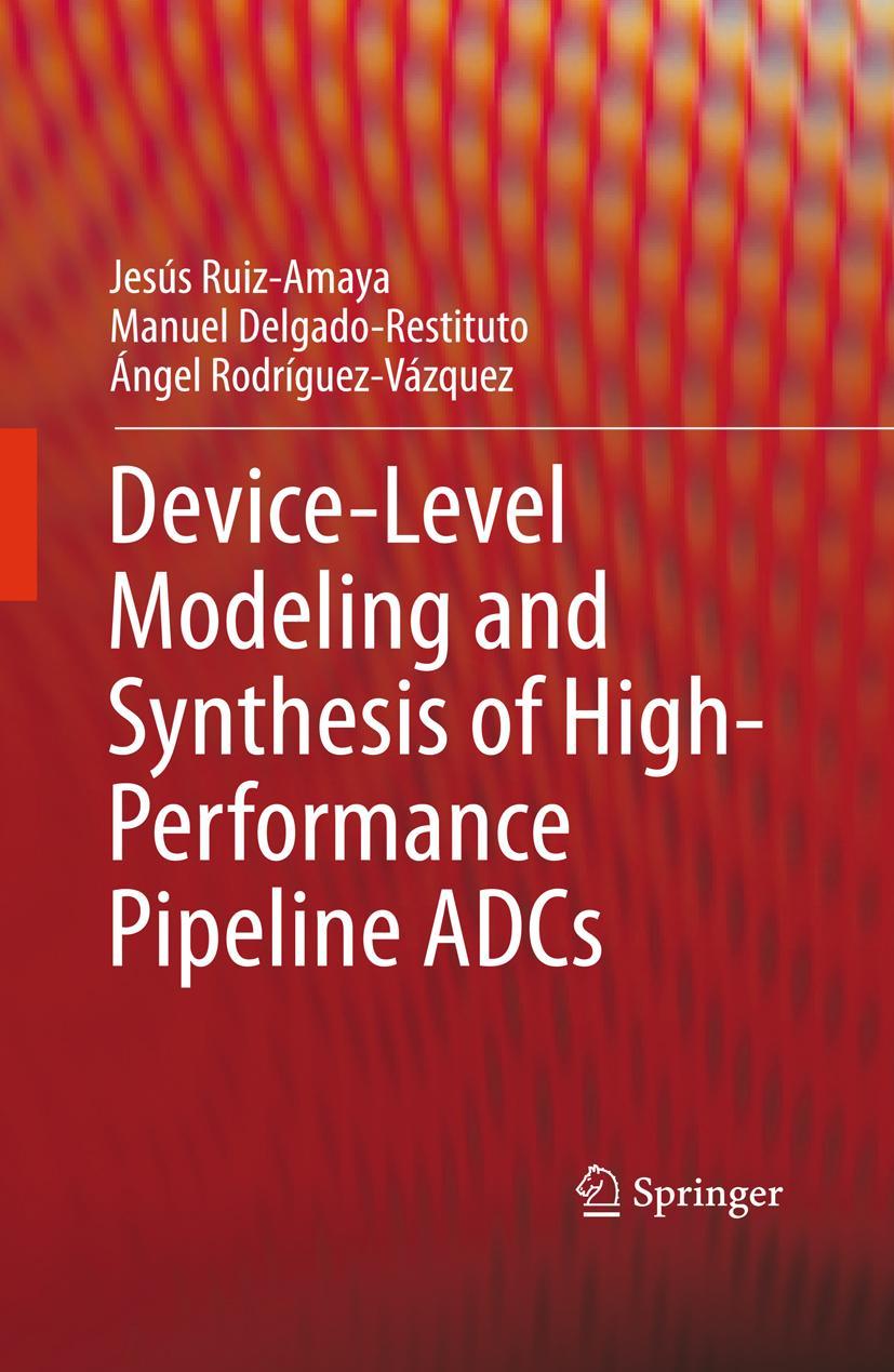 Device-Level Modeling and Synthesis of High-Performance Pipeline Adcs