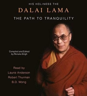 The Path to Tranquility (Reissue): Daily Meditations by the Dalai Lama