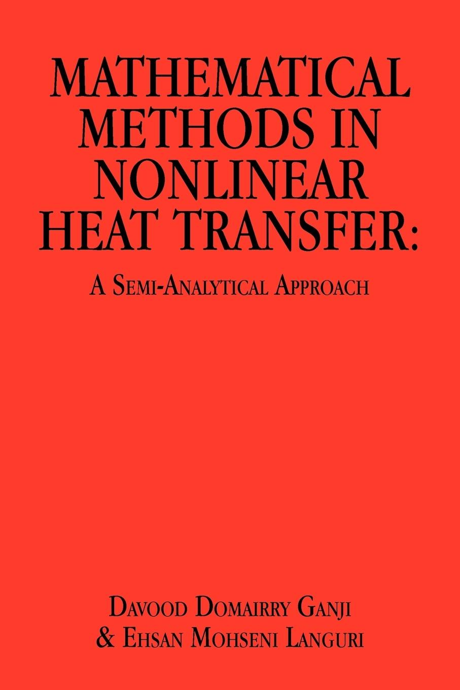 Mathematical Methods in Nonlinear Heat Transfer