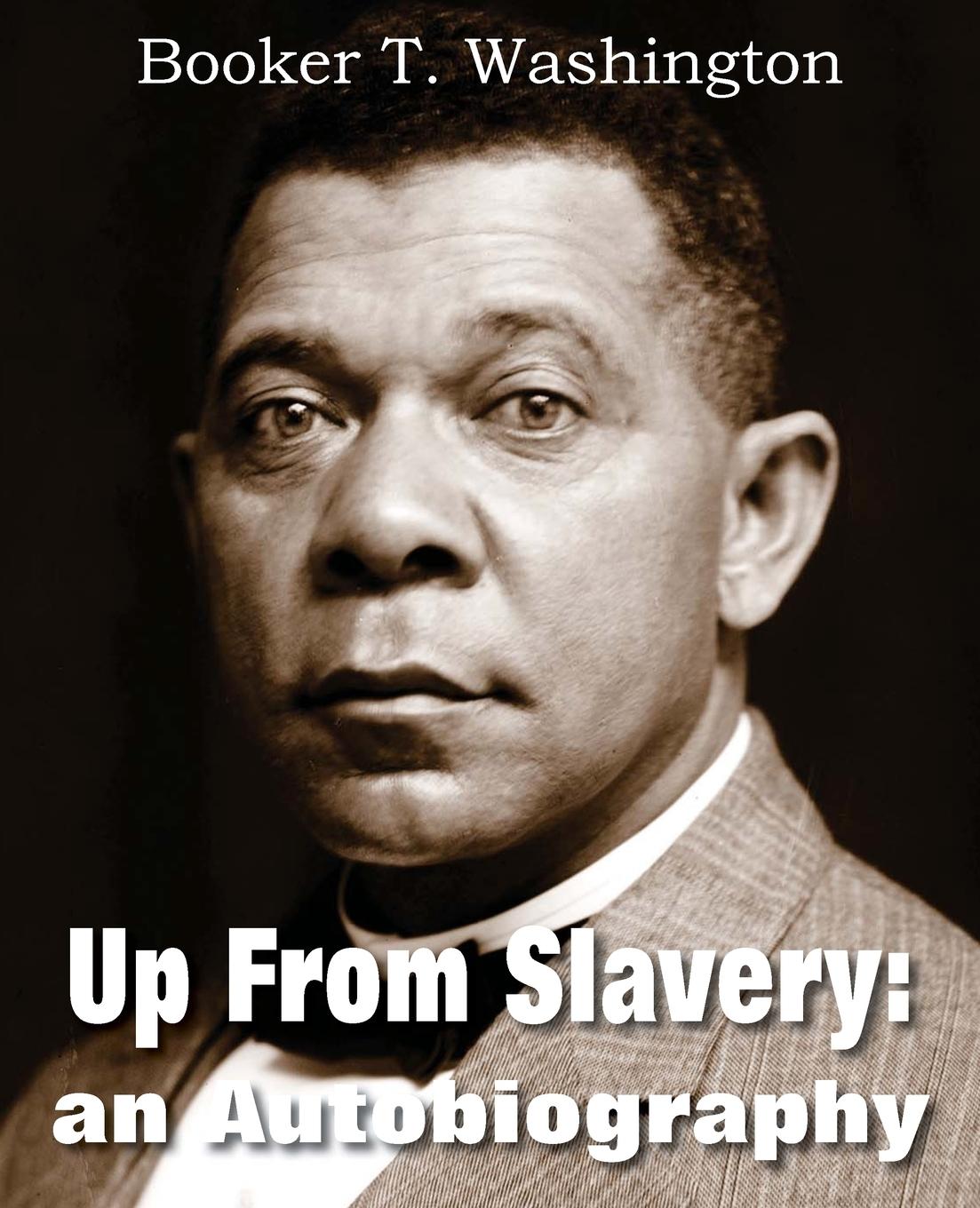 Up from Slavery