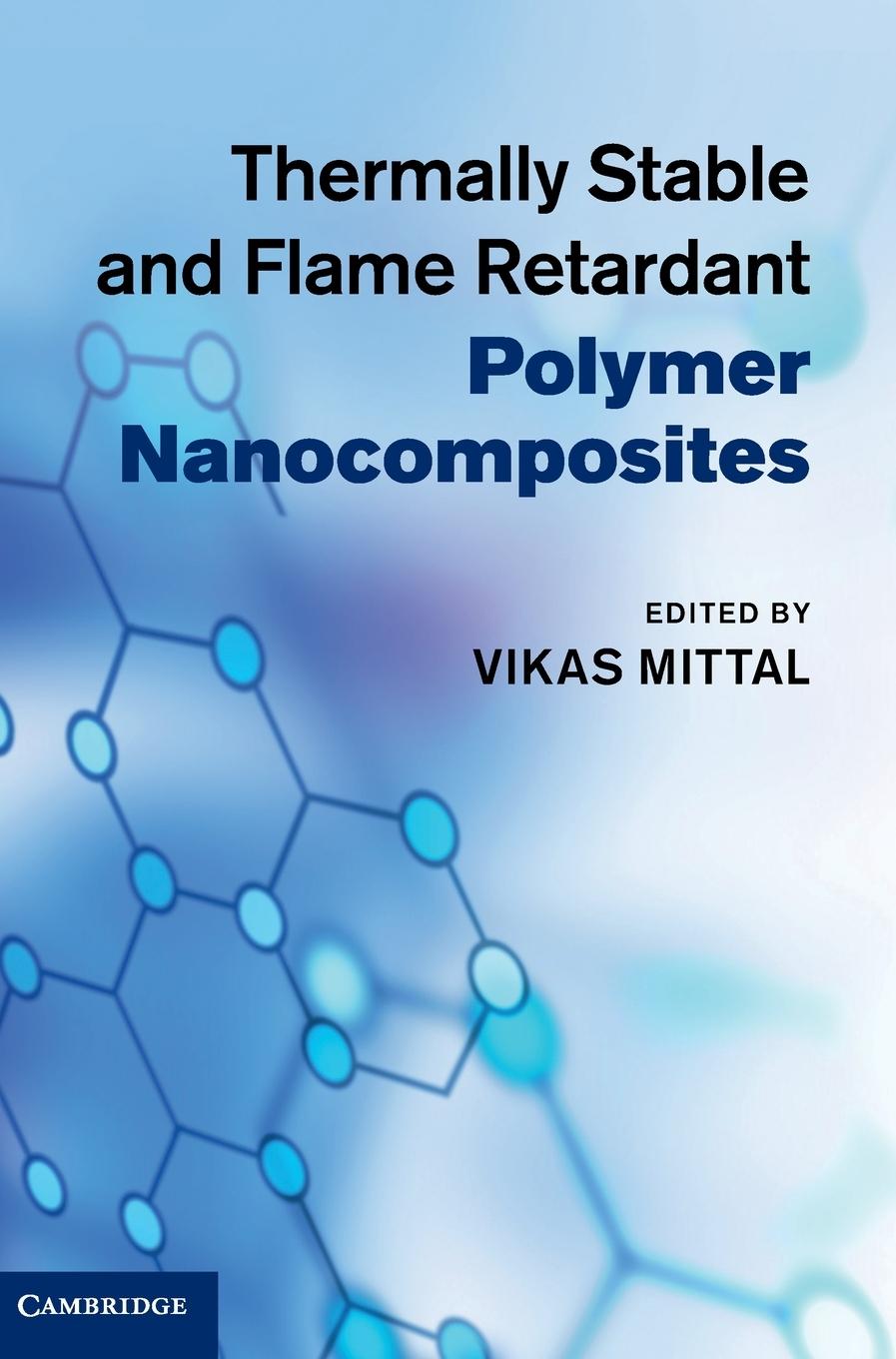 Thermally Stable and Flame Retardant Polymer Nanocomposites