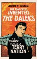 The Man Who Invented the Daleks