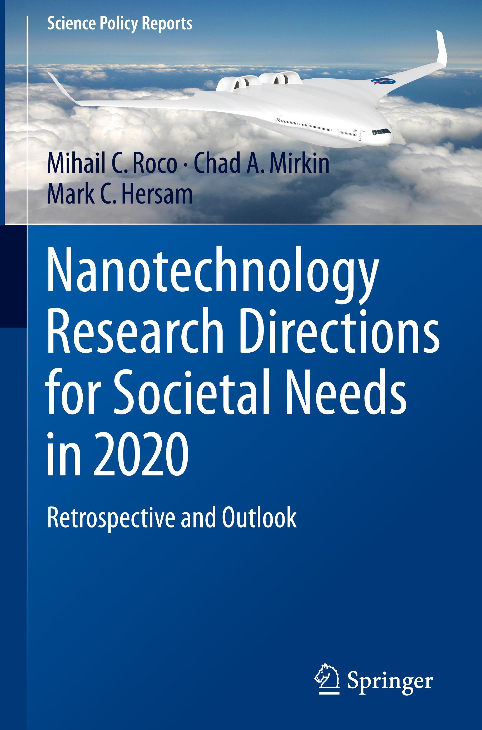 Nanotechnology Research Directions for Societal Needs in 2020