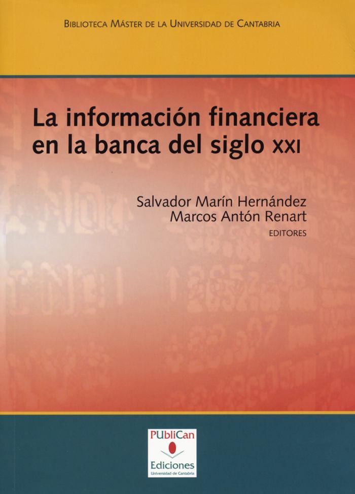 La información financiera en la banca del siglo XXI