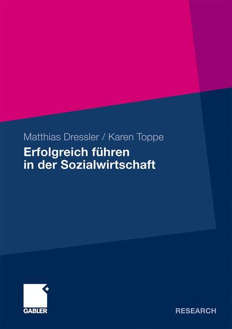 Erfolgreich führen in der Sozialwirtschaft