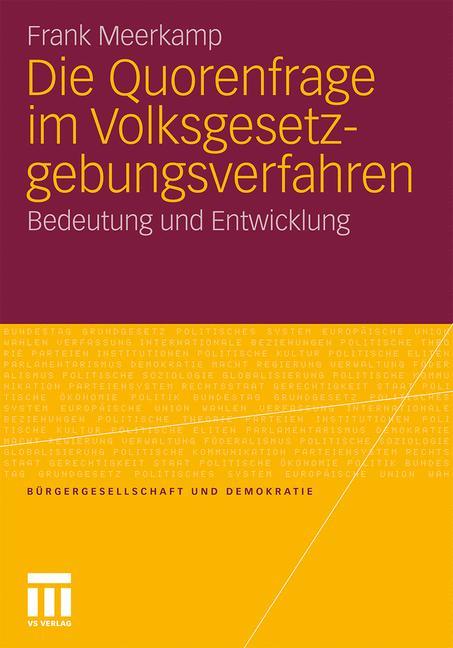 Die Quorenfrage im Volksgesetzgebungsverfahren