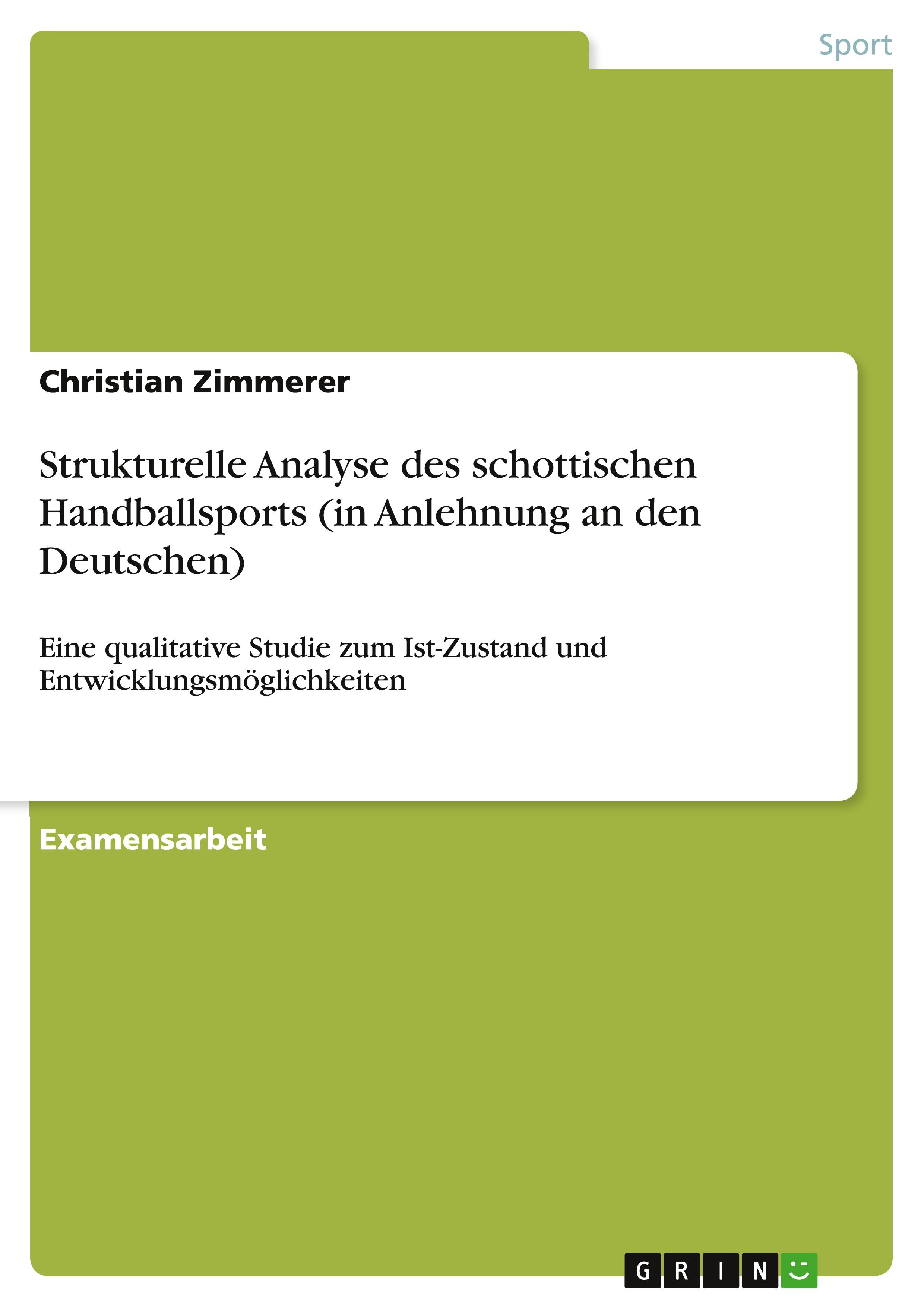 Strukturelle Analyse des schottischen Handballsports (in Anlehnung an den Deutschen)