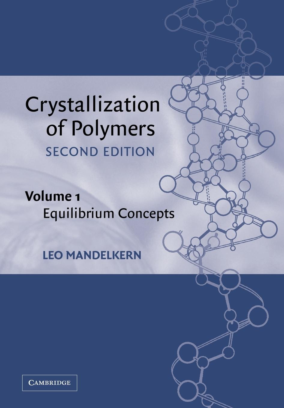 Crystallization of Polymers