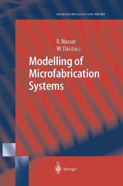 Modelling of Microfabrication Systems