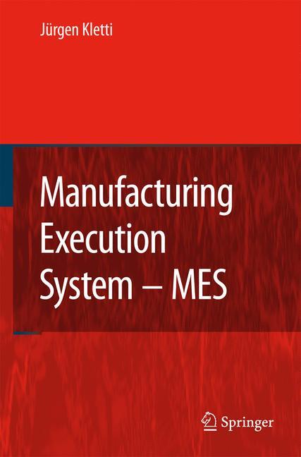 Manufacturing Execution System - MES