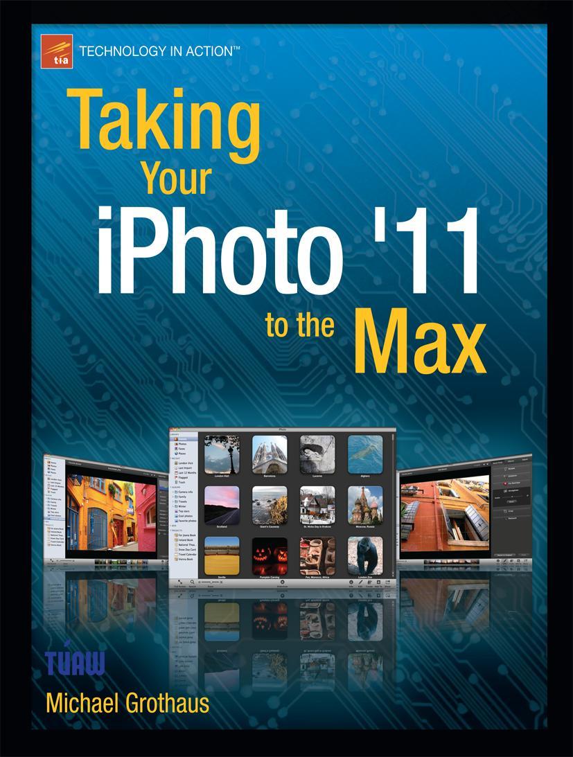 Taking Your iPhoto '11 to the Max