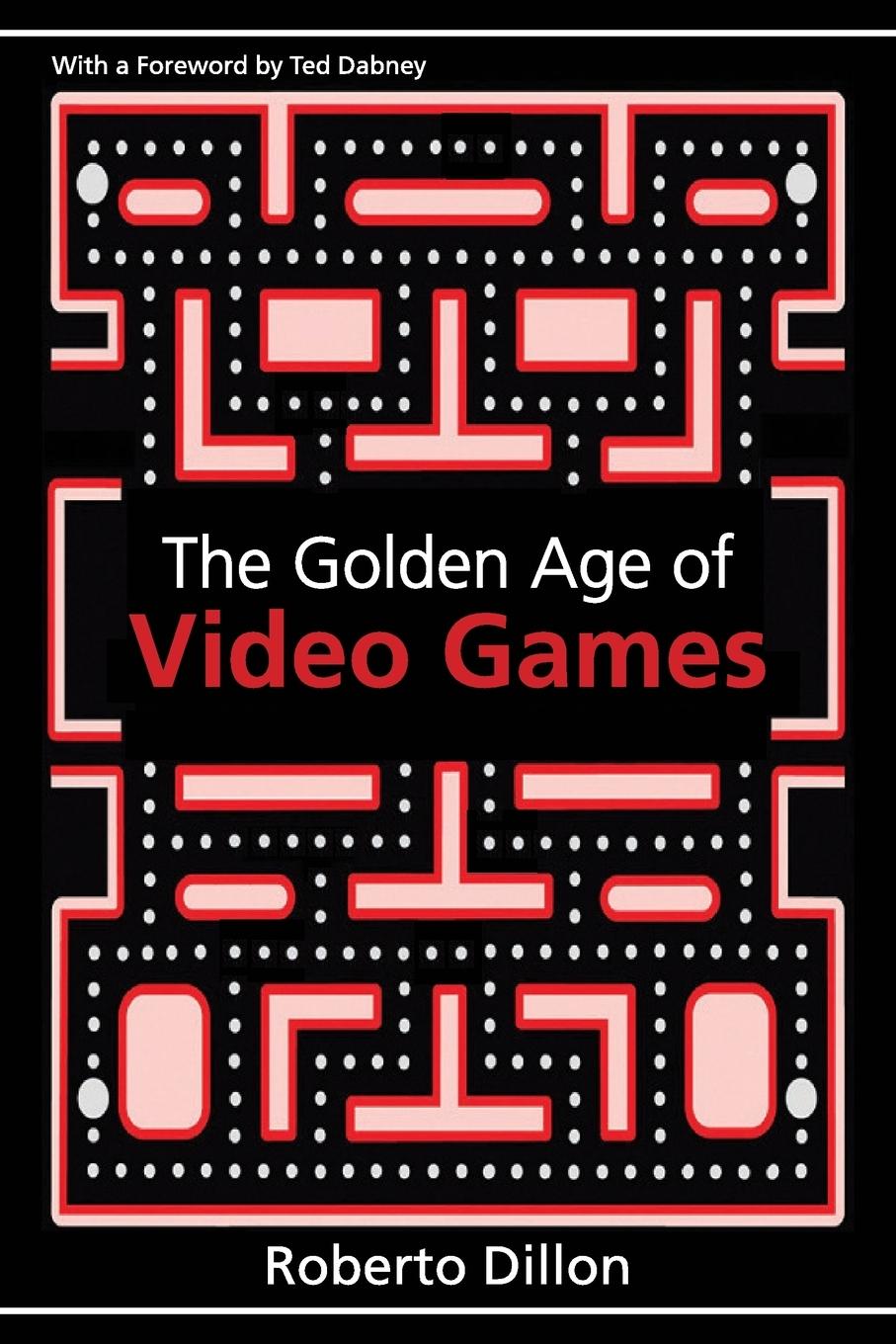 The Golden Age of Video Games