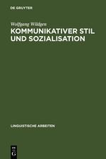 Kommunikativer Stil und Sozialisation