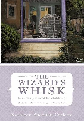 The Wizard's Whisk---a cooking school for children