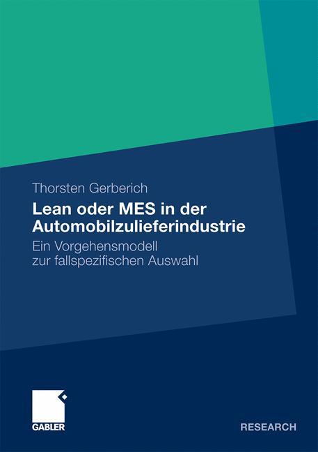 Lean oder MES in der Automobilzulieferindustrie