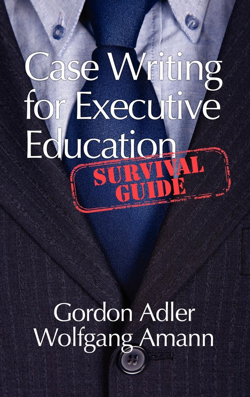 Case Writing for Executive Education