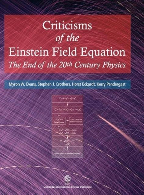 Criticisms of the Einstein Field Equation