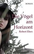 Die Vögel am Horizont