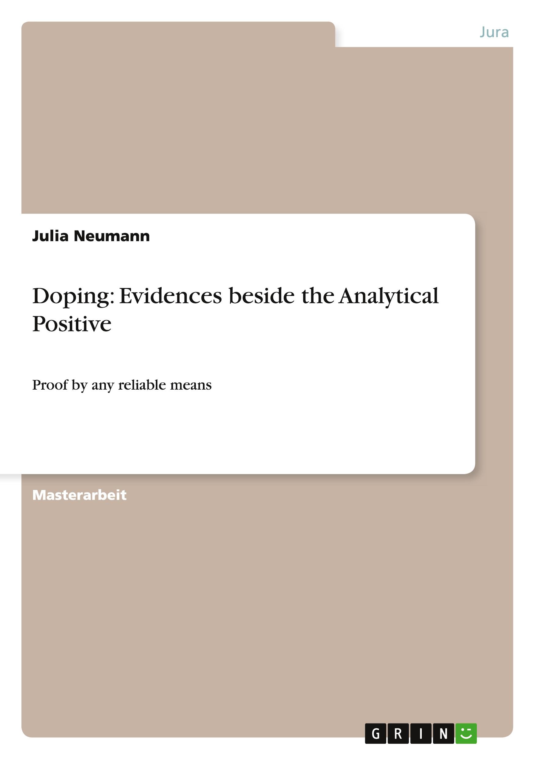 Doping: Evidences beside the Analytical Positive