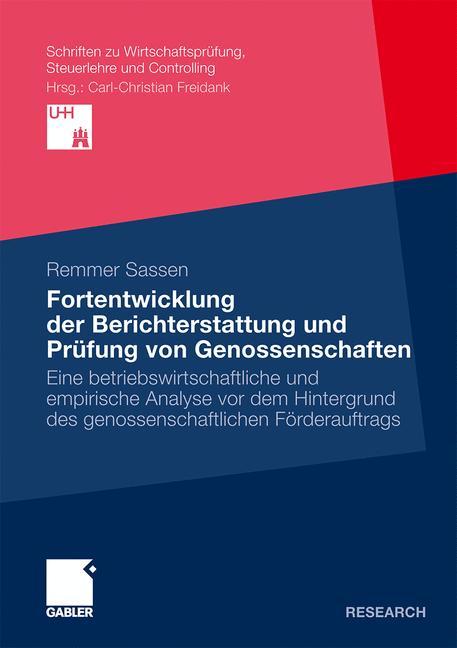 Fortentwicklung der Berichterstattung und Prüfung von Genossenschaften