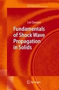 Fundamentals of Shock Wave Propagation in Solids