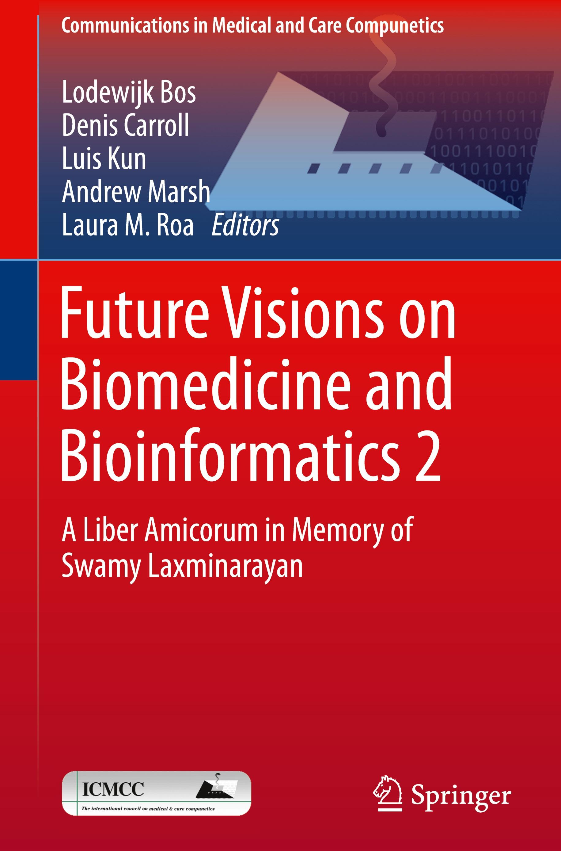 Future Visions on Biomedicine and Bioinformatics 2