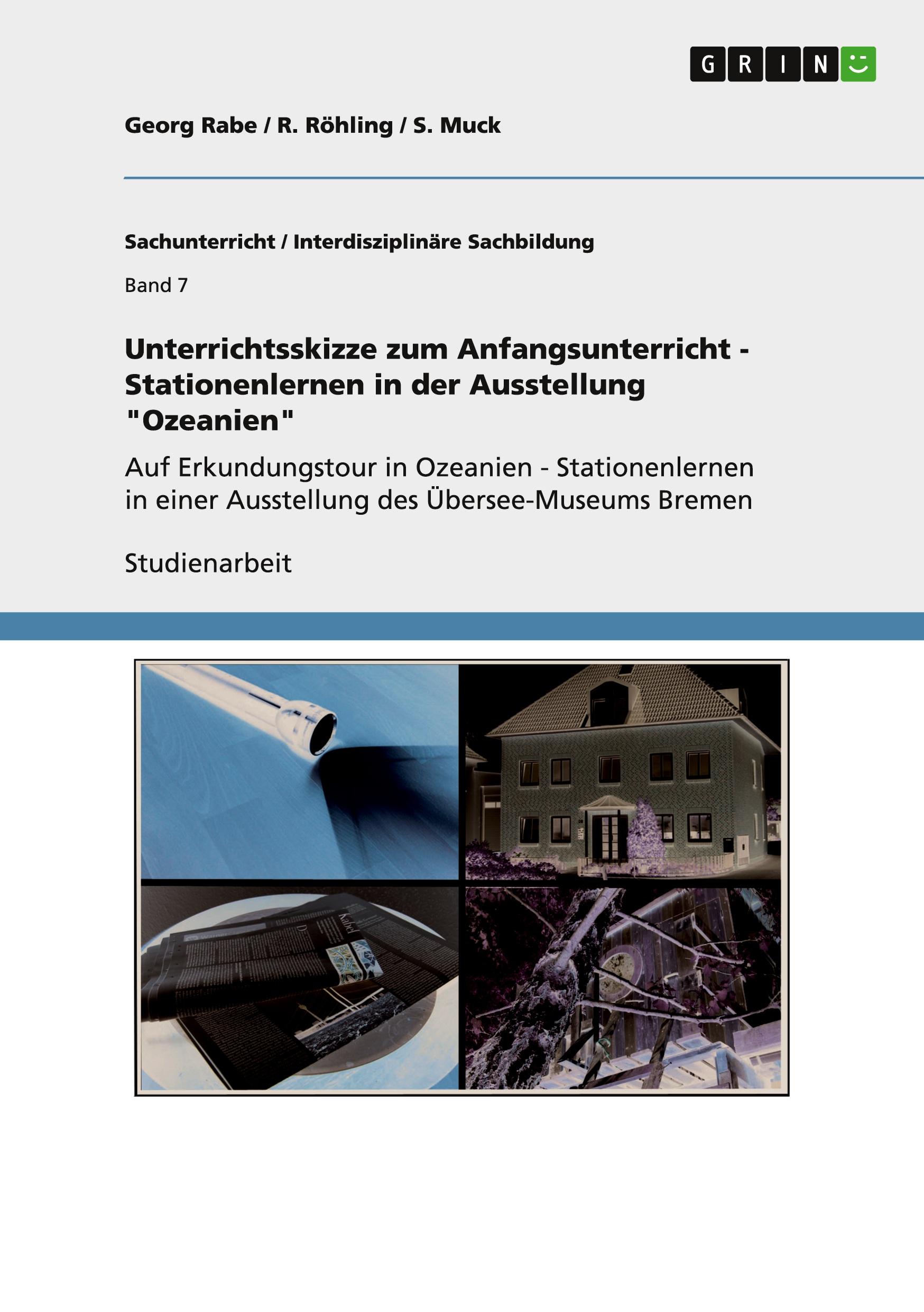 Unterrichtsskizze zum Anfangsunterricht - Stationenlernen in der Ausstellung "Ozeanien"