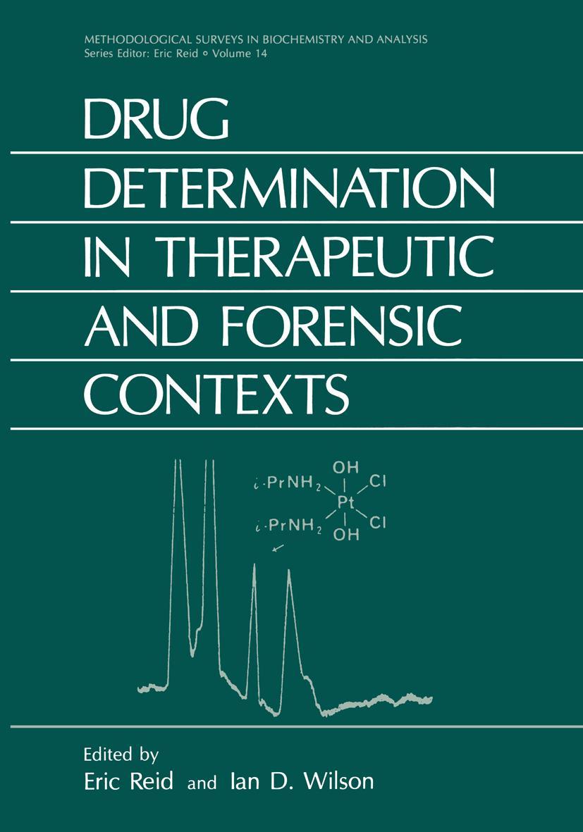 Drug Determination in Therapeutic and Forensic Contexts