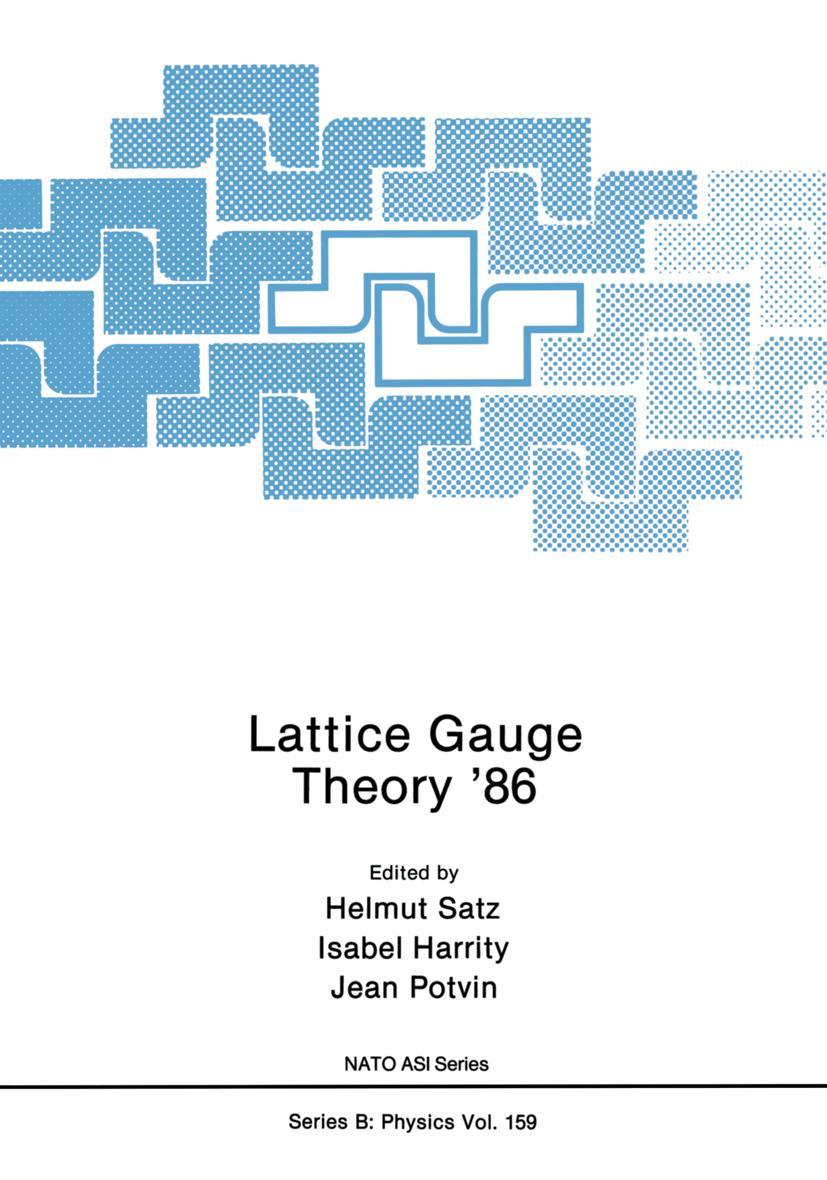 Lattice Gauge Theory '86