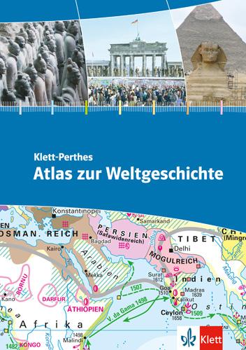 Klett-Perthes Atlas zur Weltgeschichte