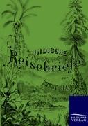 Indische Reisebriefe