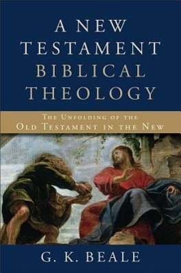 A New Testament Biblical Theology