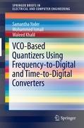 VCO-Based Quantizers Using Frequency-to-Digital and Time-to-Digital Converters