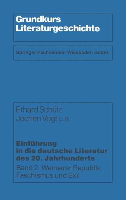 Einführung in die deutsche Literatur des 20. Jahrhunderts