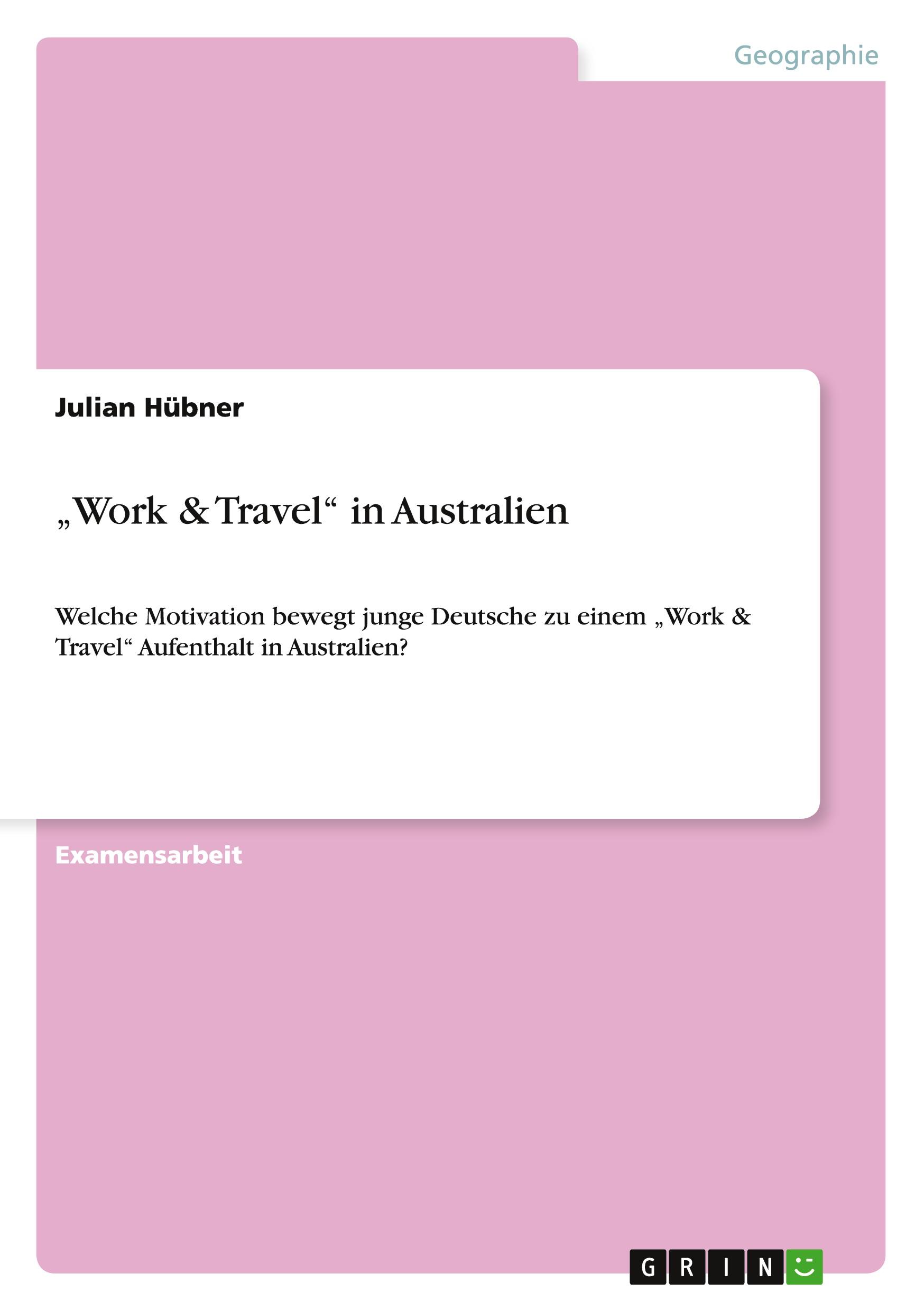 ¿Work & Travel¿ in Australien