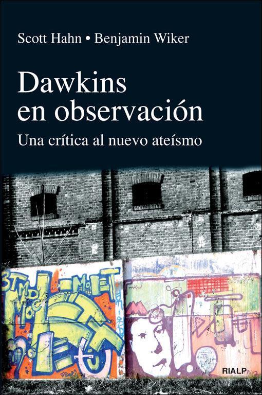 Dawkins en observación : una crítica al nuevo ateísmo