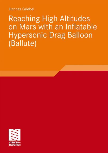 Reaching High Altitudes on Mars With an Inflatable Hypersonic Drag Balloon