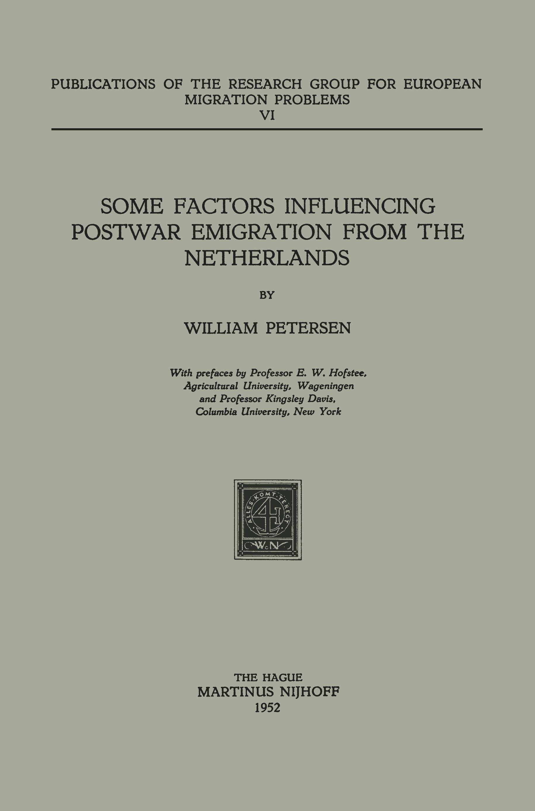 Some Factors Influencing Postwar Emigration from the Netherlands