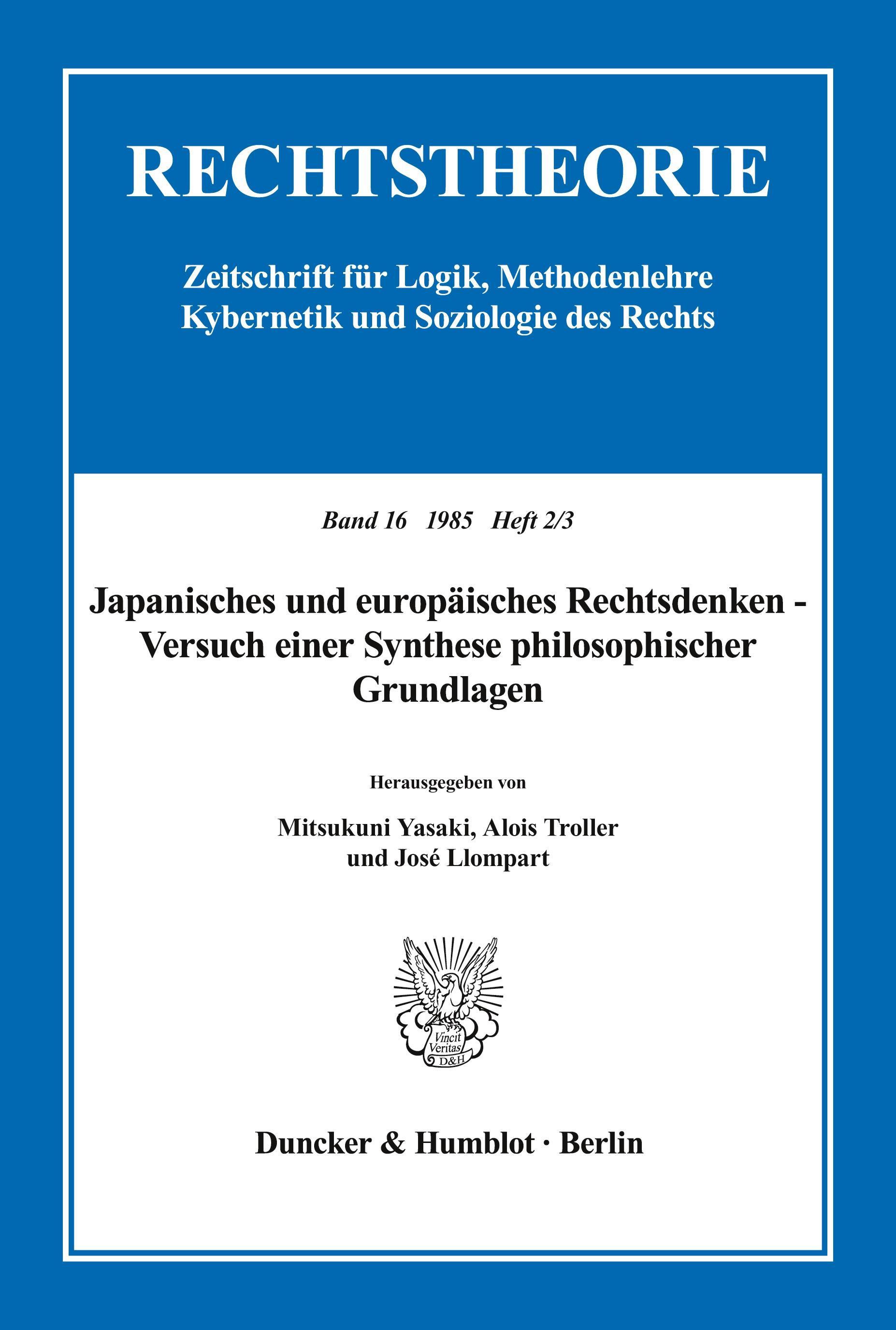 Japanisches und europäisches Rechtsdenken - Versuch einer Synthese philosophischer Grundlagen.