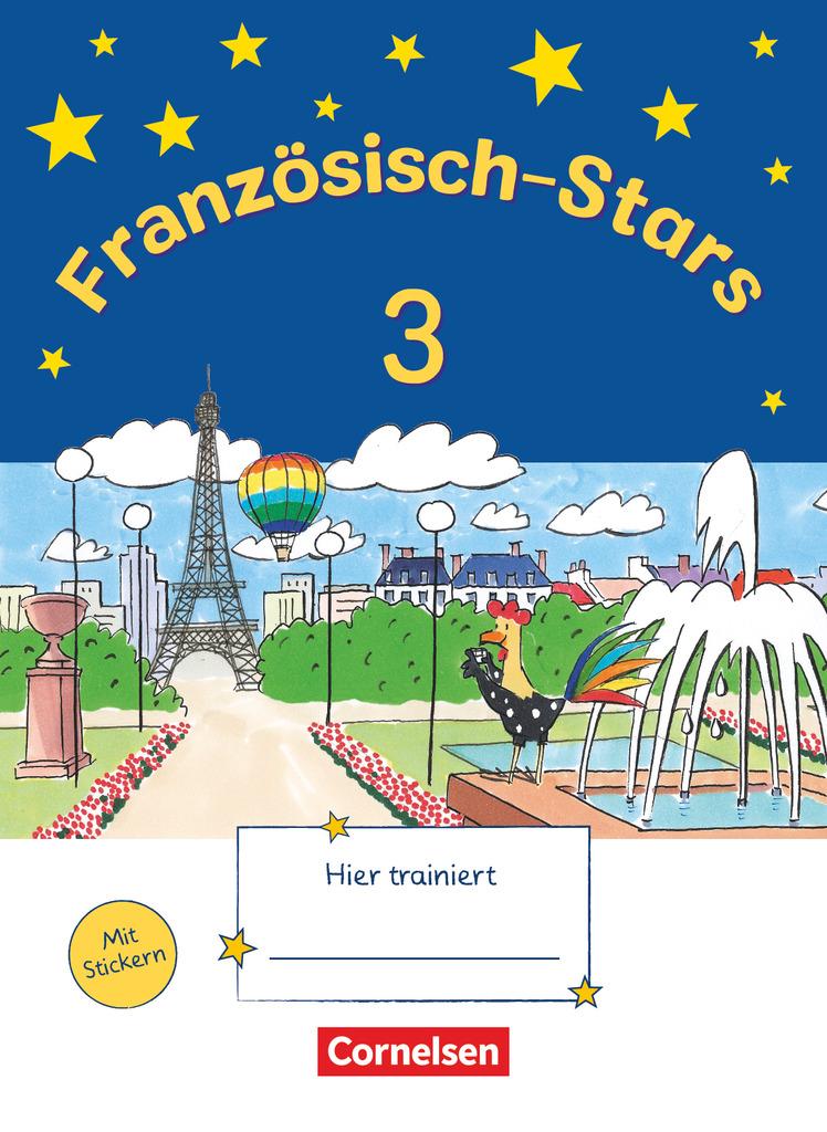 Französisch-Stars 3. Schuljahr. Übungsheft